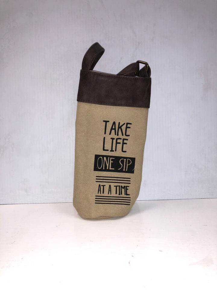 Take Life One Sip At A Time - Wine Bag